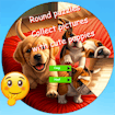 Round Jigsaw Puzzle Collect Pictures with Cute Puppies